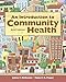 An Introduction to Community Health Brief Edition: .