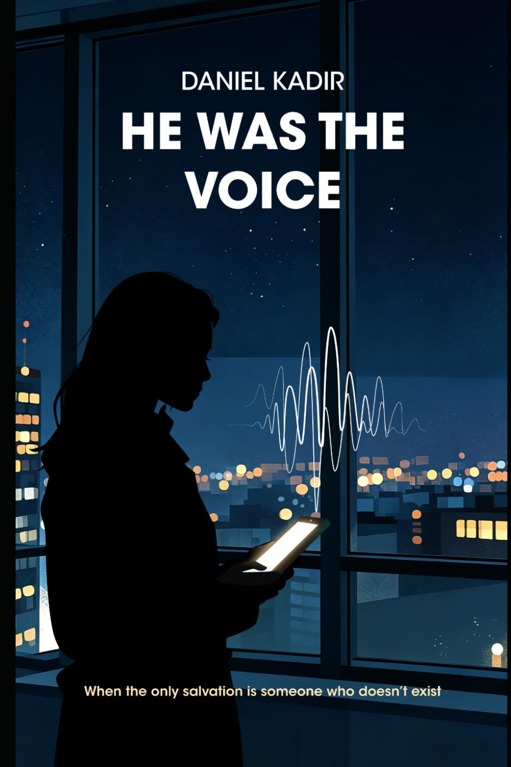 He Was the Voice: A Novel