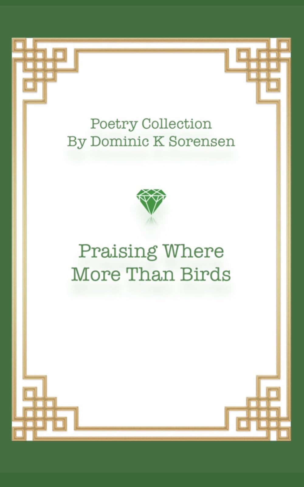 Praising Where More Than Birds