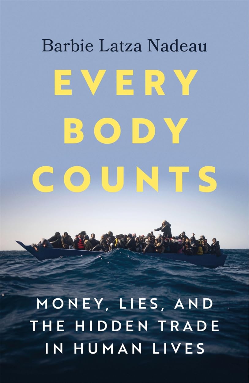 Every Body Counts: Money, lies, and the hidden trade in human lives
