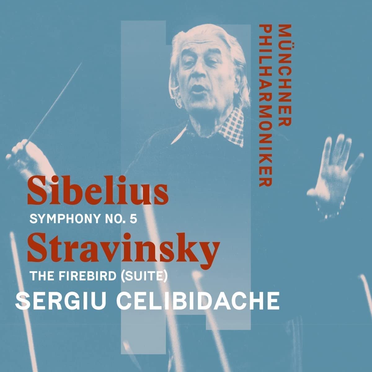 Sibelius: Symphony No. 5 in E-Flat Major Op. 82 & Strawinsky: The Firebird (Suite)