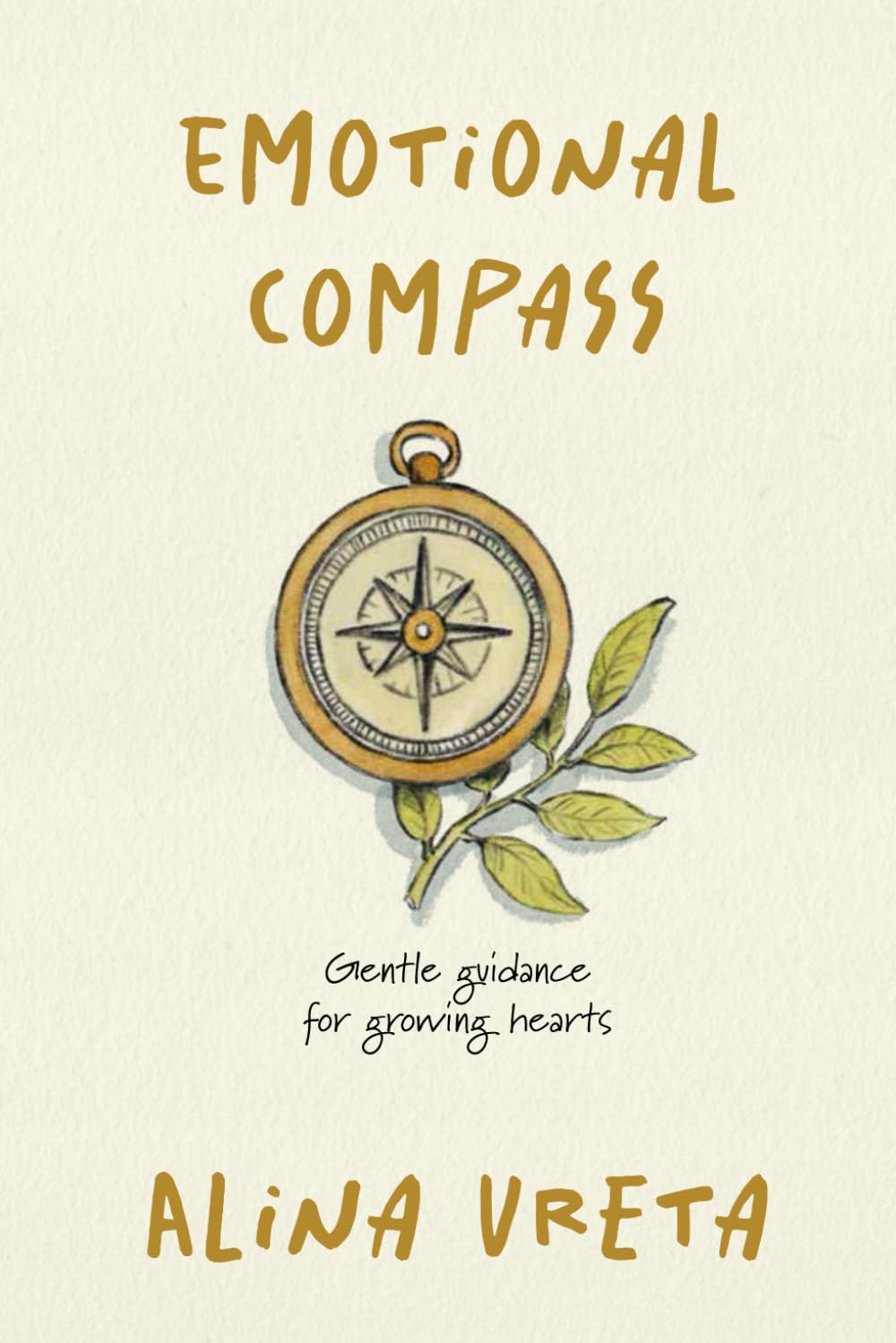 Emotional Compass: Gentle guidance for growing hearts