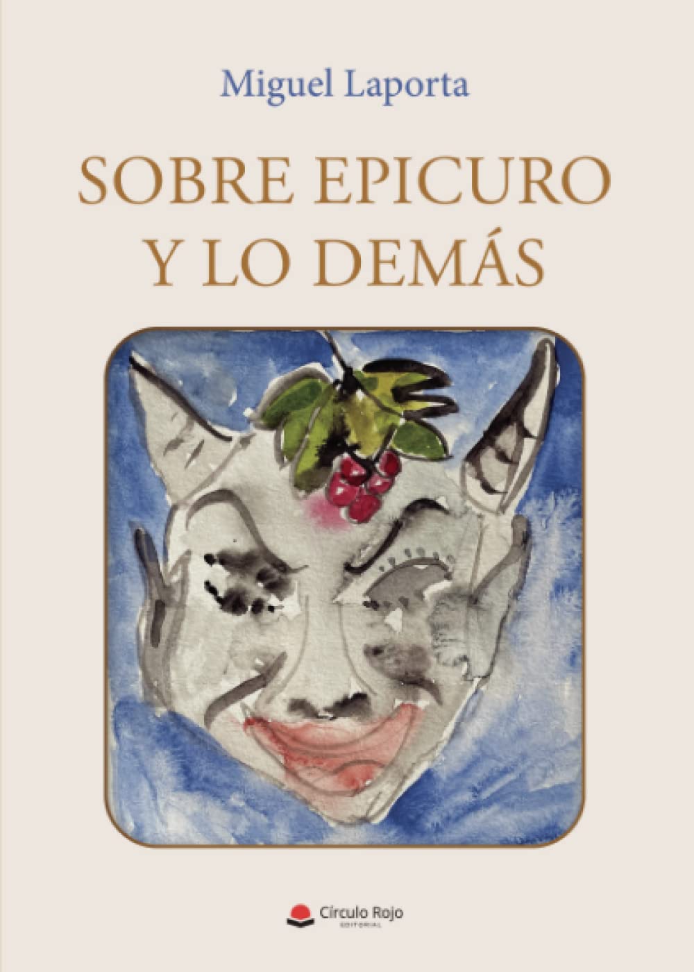 Sobre Epicuro y lo demás