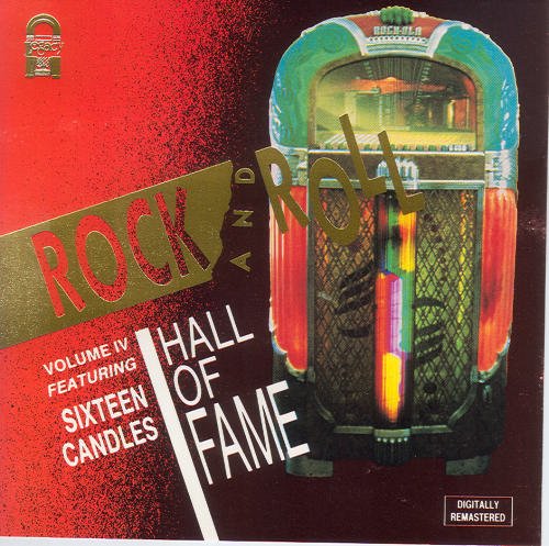 Rock And Roll Hall Of Fame Volume 4: Sixteen Candles [Audio CD]