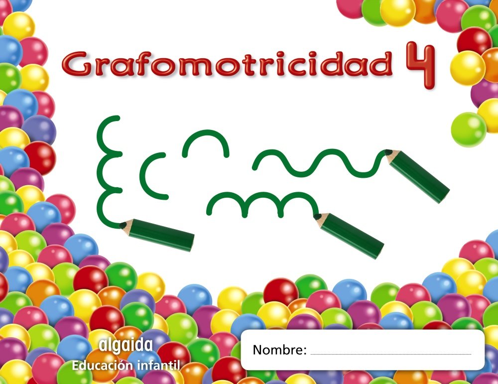 Trazos y trazos 4. Grafomotricidad: Educación infantil