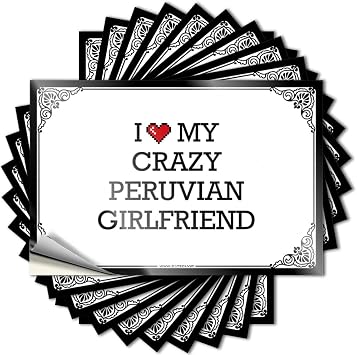 Bar Decor for Home Window Sticker | I Love My Crazy Peruvian Girlfriend Heavy Durable Vinyl Sticker Easy Apply for Skate12X18CM