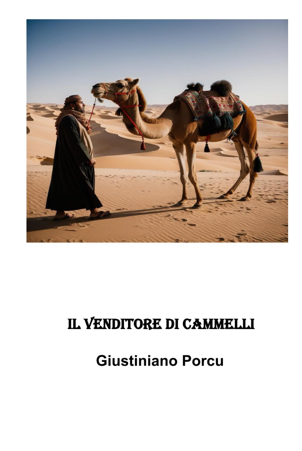 Il venditore di cammelli (Le avventure di Enrico)
