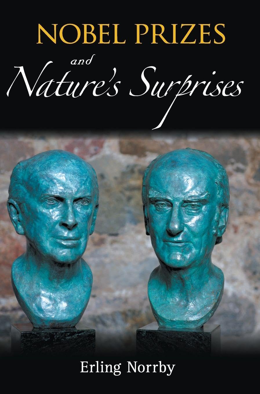 Buy Nobel Prizes and Nature's Surprises — BookShops.in
