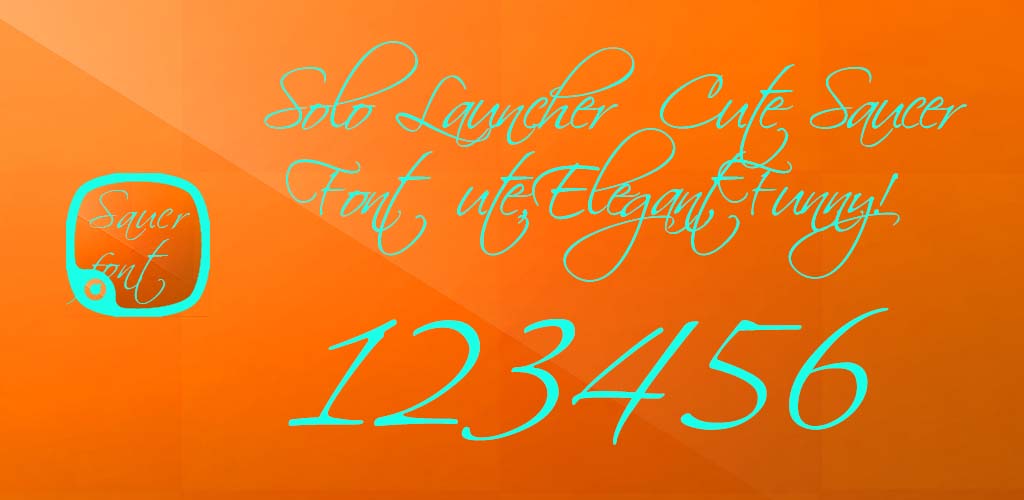 Cute Saucer Font for Android