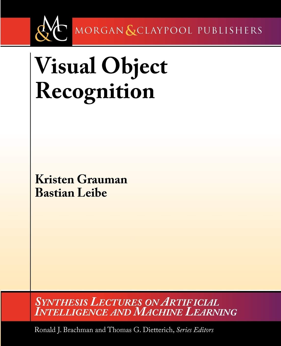 Buy Visual Object Recognition (Synthesis Lectures on Artificial Intelligence and Machine Learning) — BookShops.in