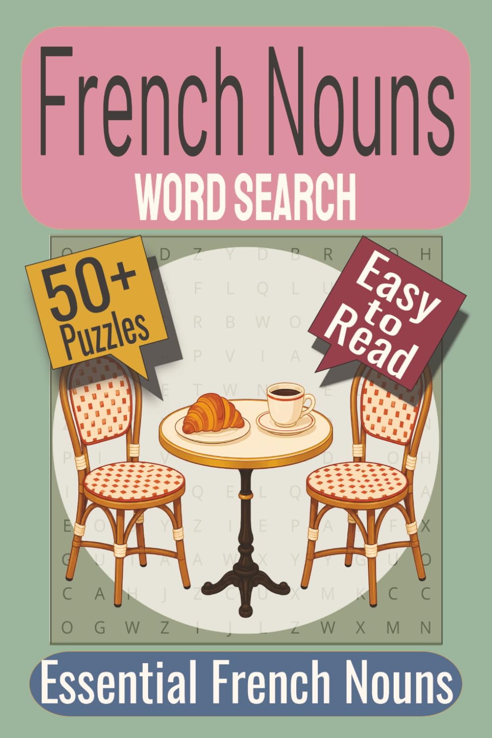 French Nouns Word Search Puzzle Book: Puzzles featuring Everyday Objects, Nature, Professions