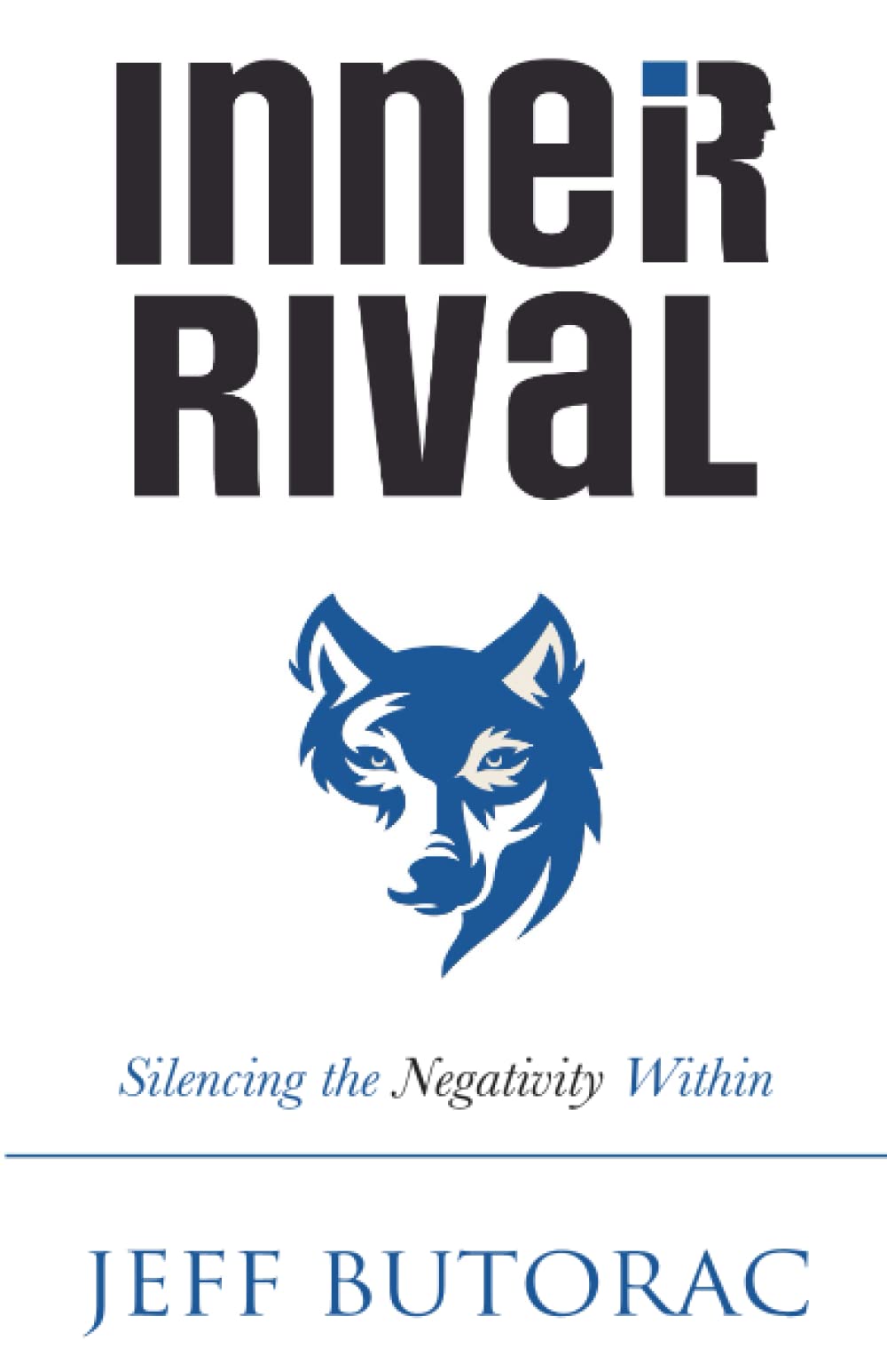 Inner Rival: Silencing the Negativity Within