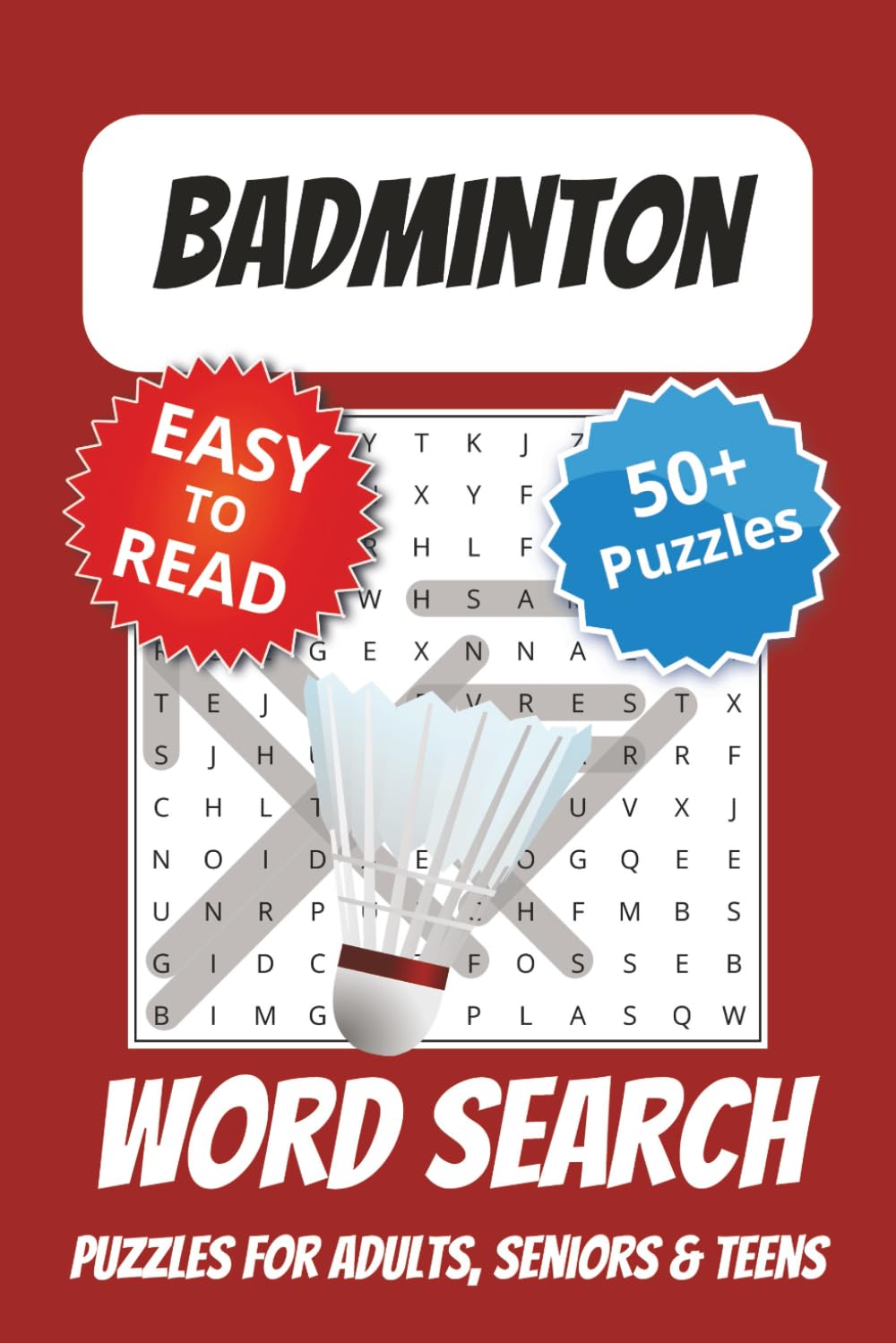 Badminton Word Search Puzzle Book: Word Searches with Easy to Read Print about Badminton | 6x9 inches, 110 pages | 50+ Puzzles
