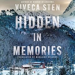 Hidden in Memories Audiolibro Por Viveca Sten, Marlaine Delargy - translator arte de portada
