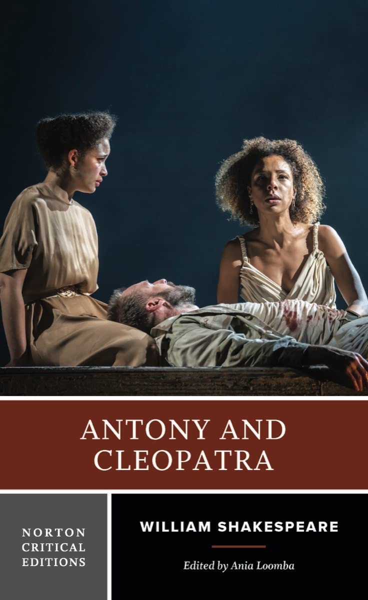 Antony and Cleopatra: A Norton Critical Edition (Norton Critical Editions)