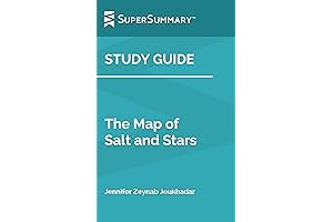 Study Guide: The Map of Salt and Stars by Jennifer Zeynab Joukhadar (SuperSummary)