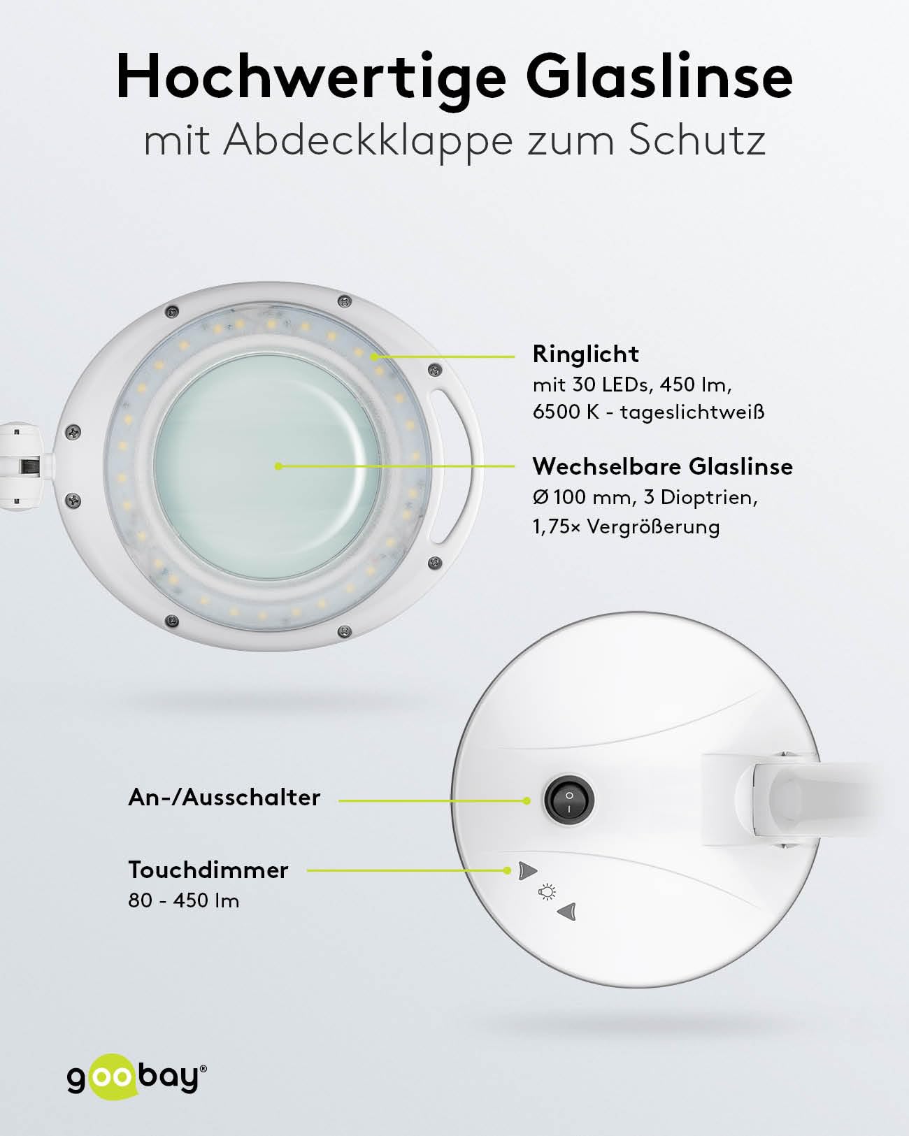 goobay 60363 Dimmbare LED Lupenleuchte/Lupenlampe mit Standfuß/Standlupe Licht / 6 W Leistungsaufnahme/Farbtemperatur 6500 K/Lichtstrom 450 lm/Betriebsspannung 230 V (AC), Weiß