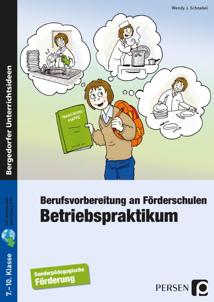 Betriebspraktikum: Berufsvorbereitung an Förderschulen (7. bis 10. Klasse)
