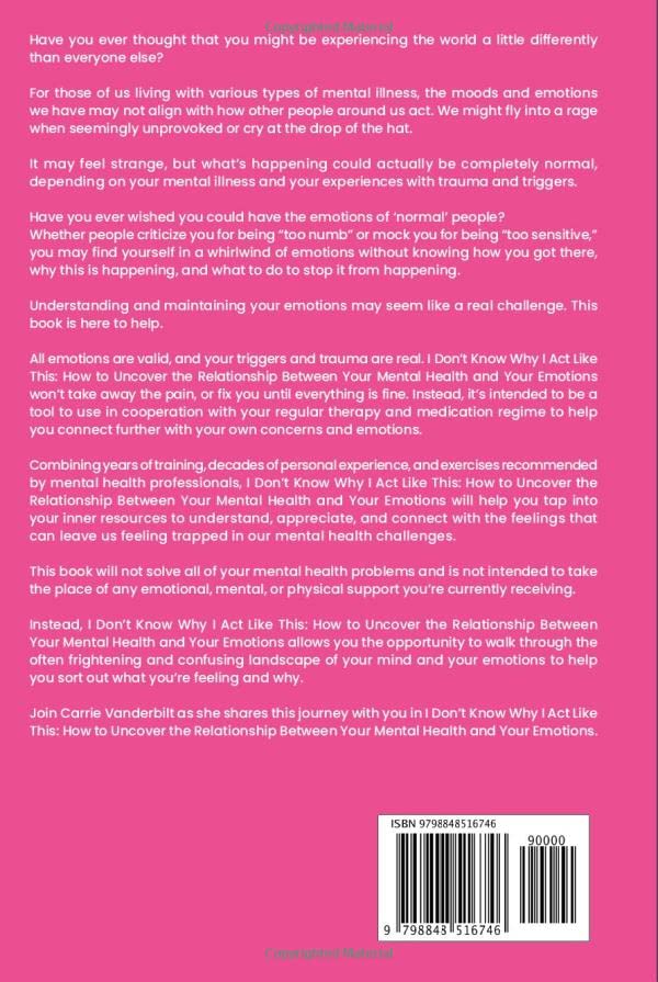Miniatura 2 de I Dont Know Why I Act Like This How to Uncover the Relationship Between Your Mental Health and Your Emotions