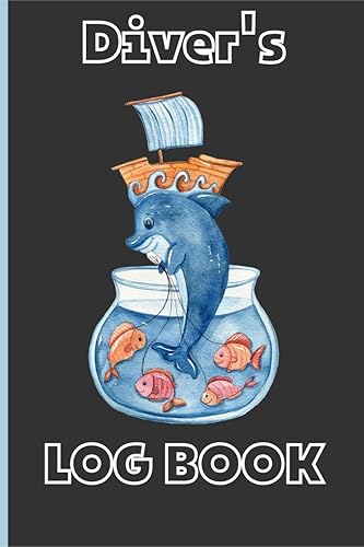Divers Log Book : Scuba Diving Journal for All Skills from Beginner, Intermediate and Experienced Divers Easy to Use | Keep Track of Your Dives Adventures | Perfect As a Gift !