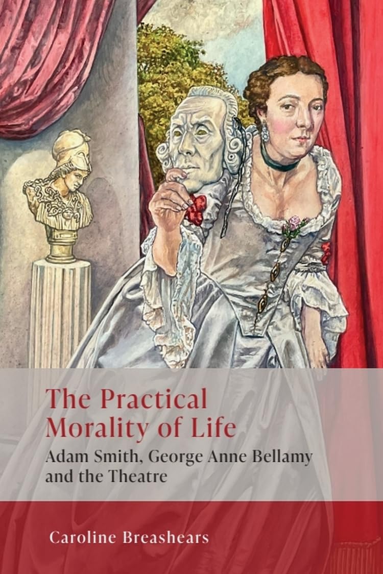The Practical Morality of Life by Caroline , USA.) Breashears (Hardback Book)