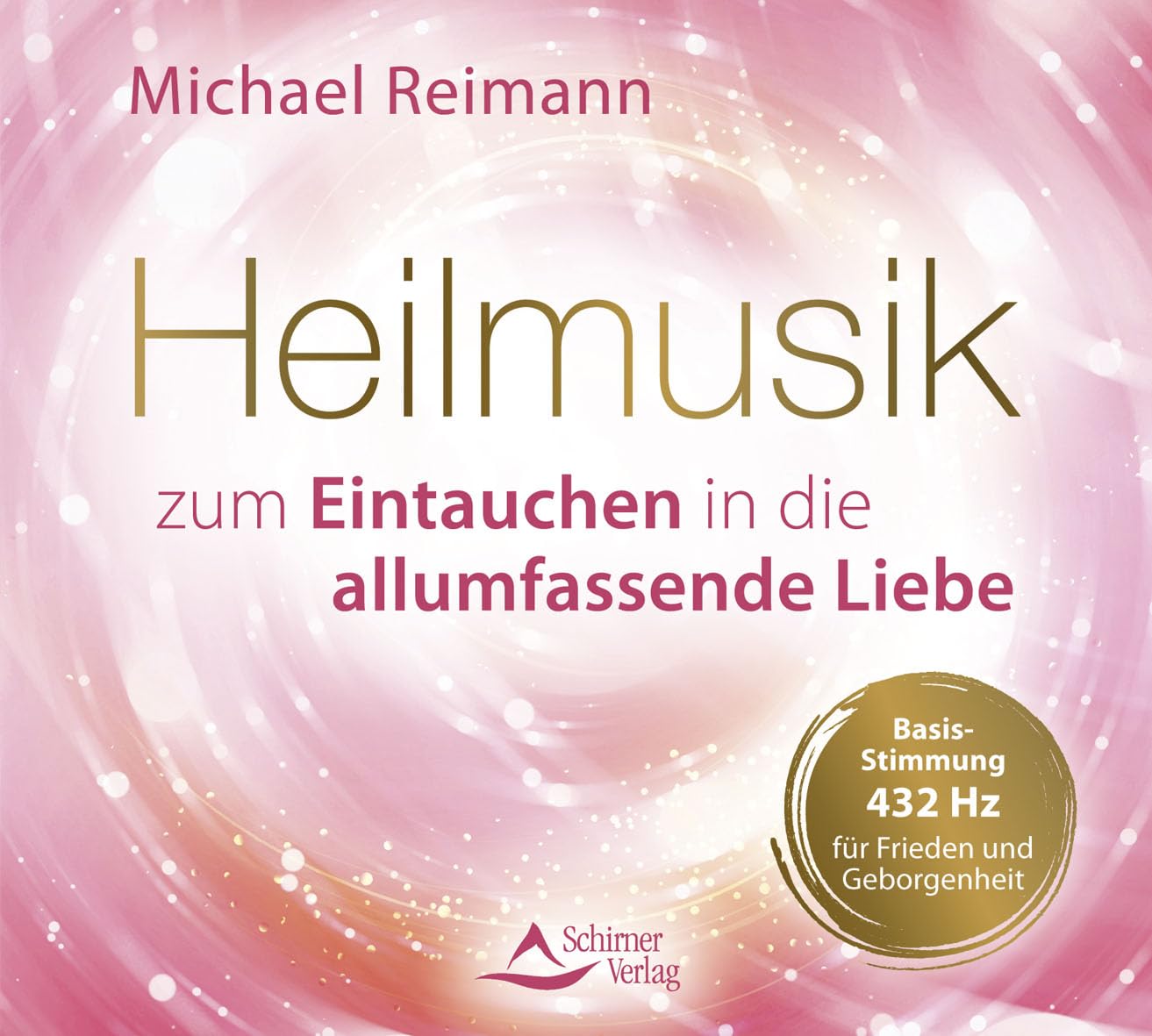 Heilmusik zum Eintauchen in die allumfassende Liebe: Basis-Stimmung 432 Hz für Frieden und Geborgenheit
