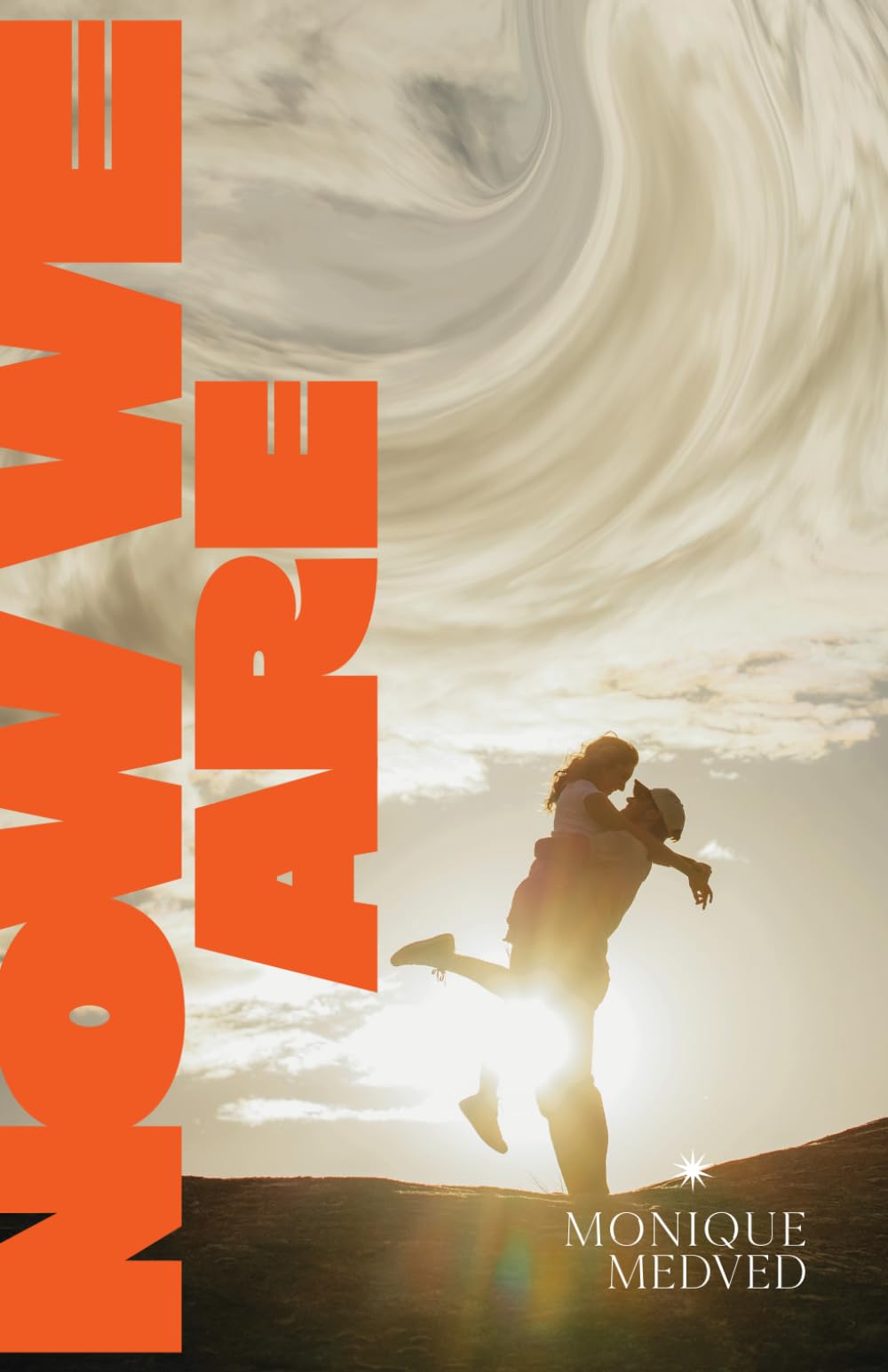 Now We Are (Every Summer After Series)