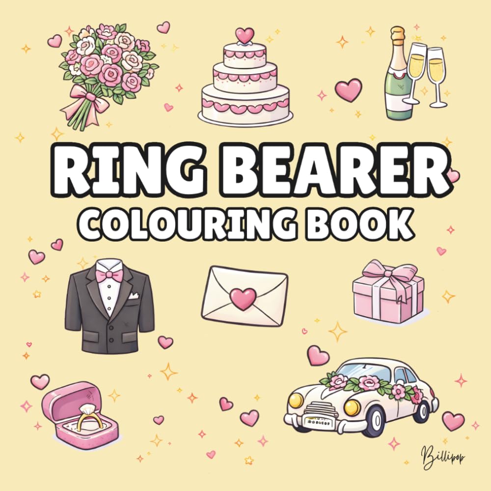 Ring Bearer Colouring Book: Bold and Easy Wedding Colouring Pages for Children - Cover Colour: Pale Yellow: A Fun, Bold and Easy Wedding Activity Book ... Gift (Wedding Colouring Books – Bold & Easy)