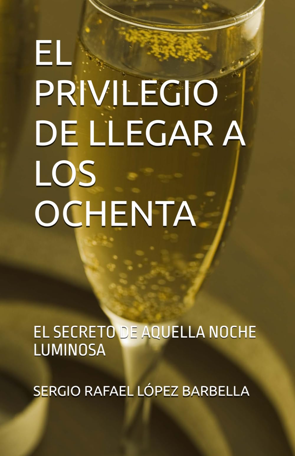 EL PRIVILEGIO DE LLEGAR A LOS OCHENTA: EL SECRETO DE AQUELLA NOCHE LUMINOSA