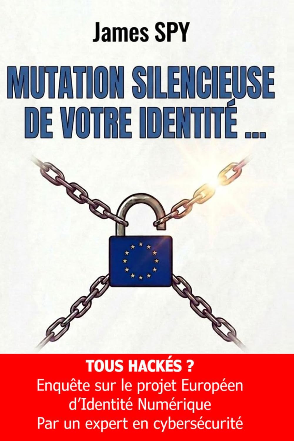 MUTATION SILENCIEUSE DE VOTRE IDENTITÉ