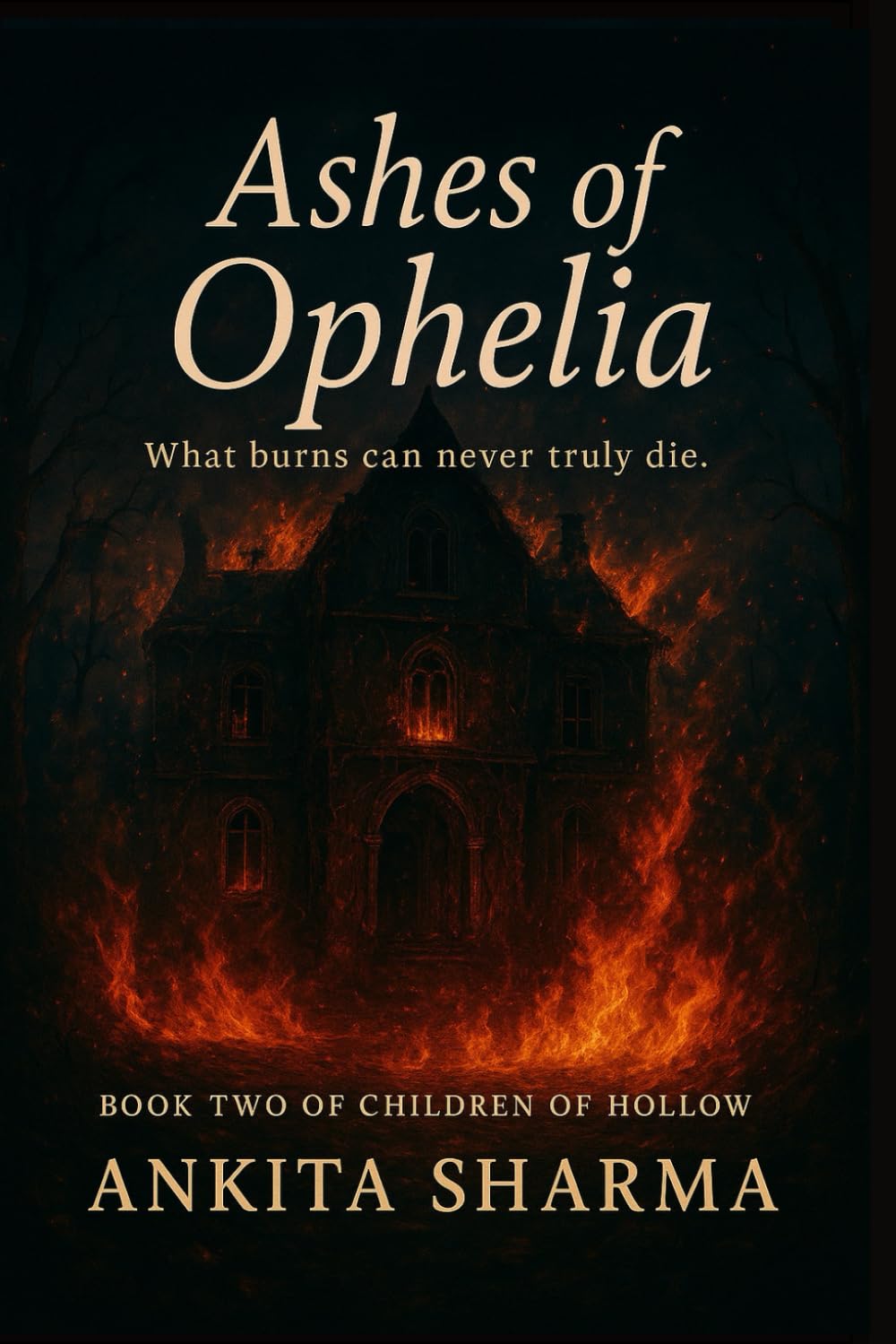 Ashes of Ophelia: A Small-Town Supernatural Mystery (Children of Hollow Book 2)