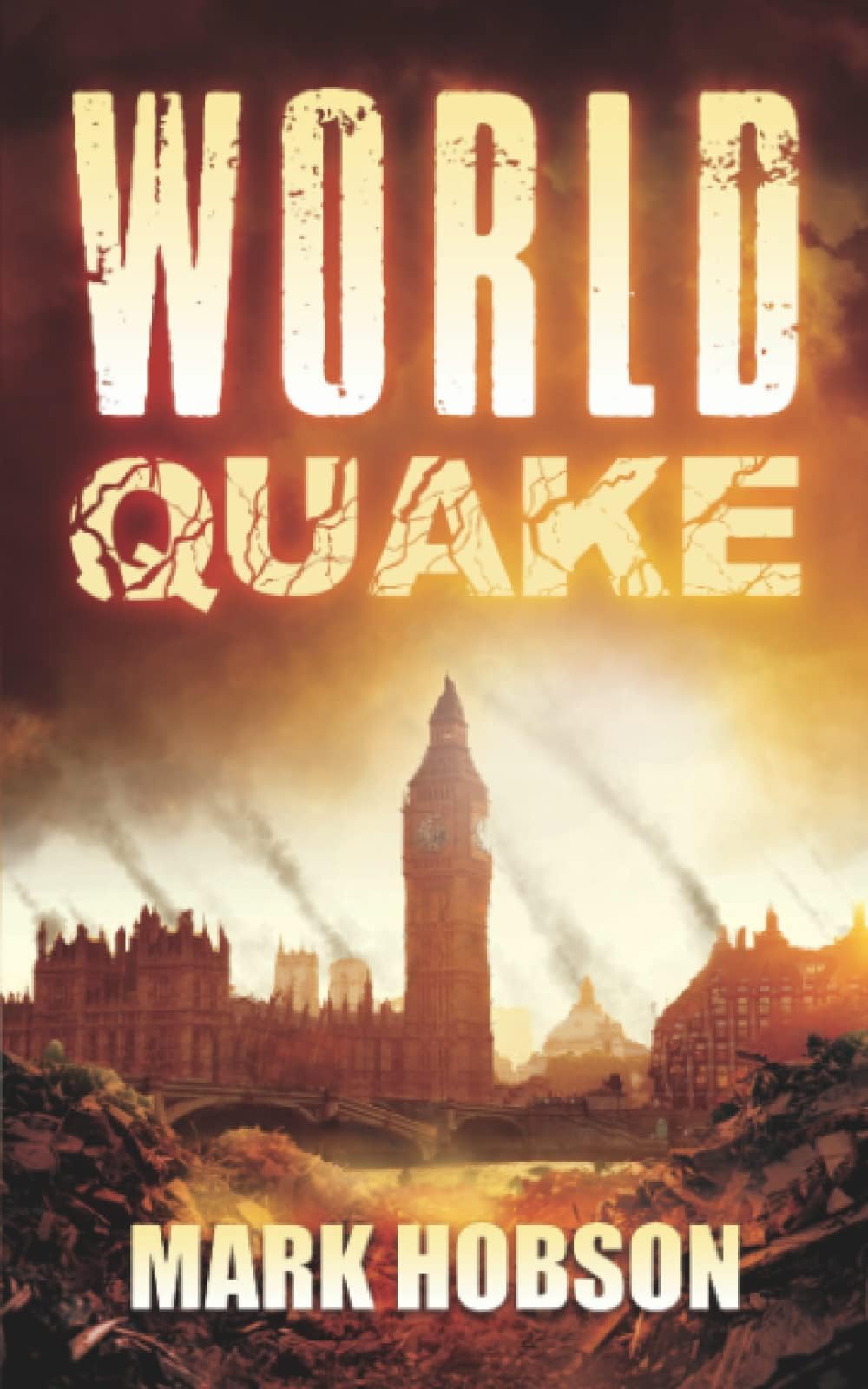 World Quake: A Post-Apocalyptic Survival Thriller