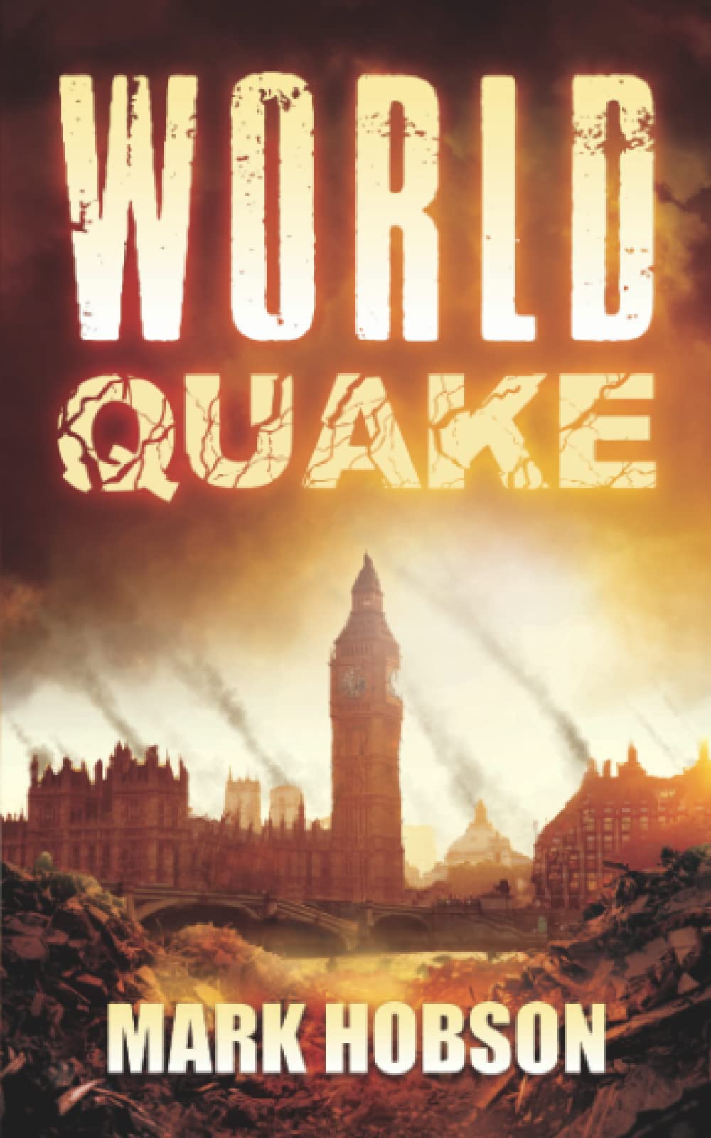 World Quake: A Post-Apocalyptic Survival Thriller