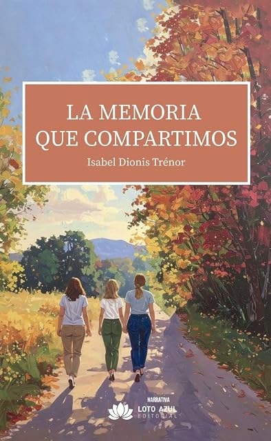 Portada de La memoria que compartimos