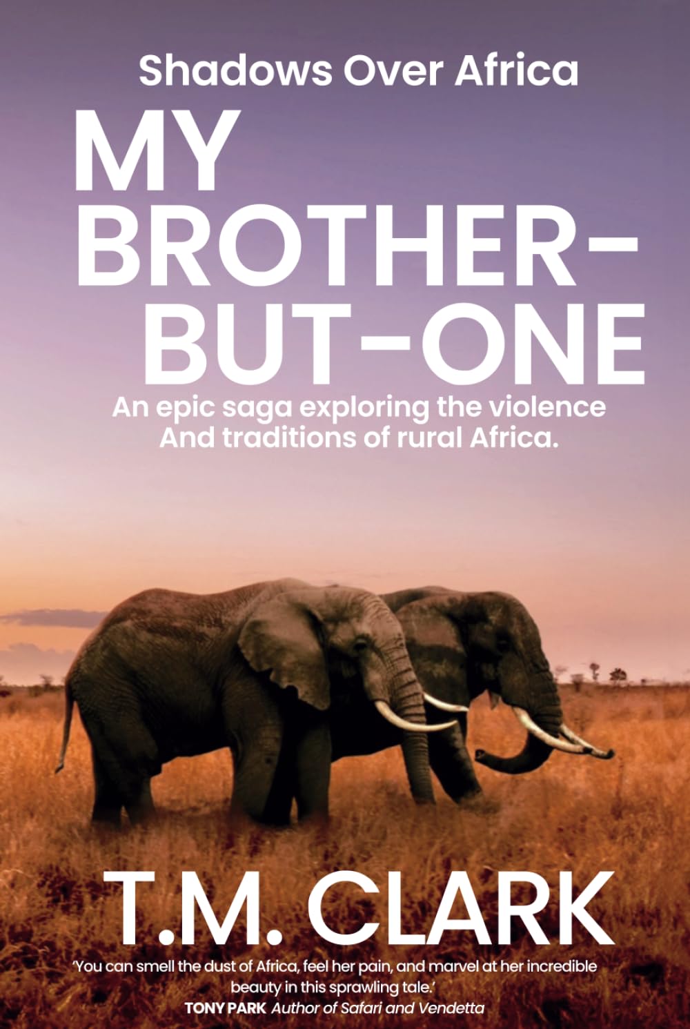 My Brother-but-One (Shadows Over Africa)
