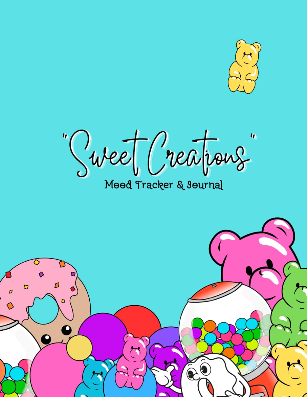 Sweet Creations: Mood Tracker and Journal July Through September