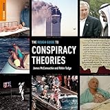 The Rough Guide to Conspiracy Theories 2 (Rough Guide Reference)