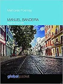 Melhores Poemas Manuel Bandeira