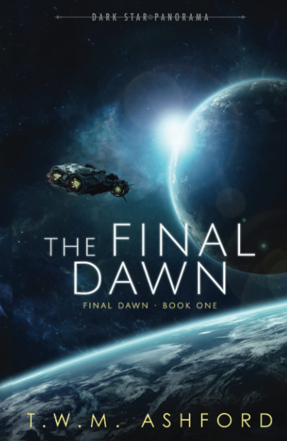 The Final Dawn (Final Dawn, Book 1)