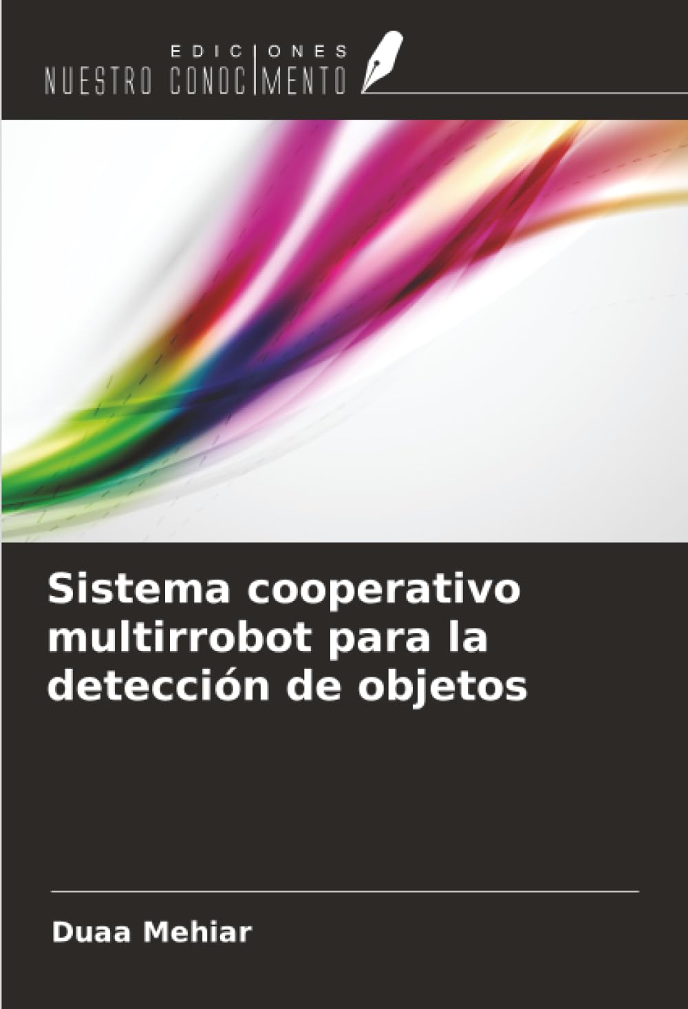 Sistema cooperativo multirrobot para la detección de objetos