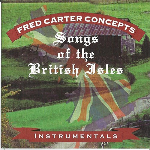 Songs of the British Isles by Fred Carter, Jr. on Amazon Music
