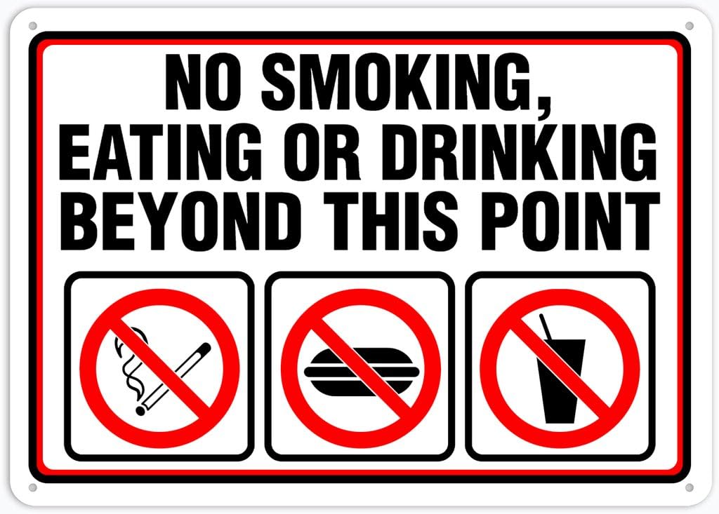 8"x12" Aluminum Metal Sign - No Smoking/Eating/Drinking Beyond This Point - Indoor & Outdoor Use For Home, Office, Work