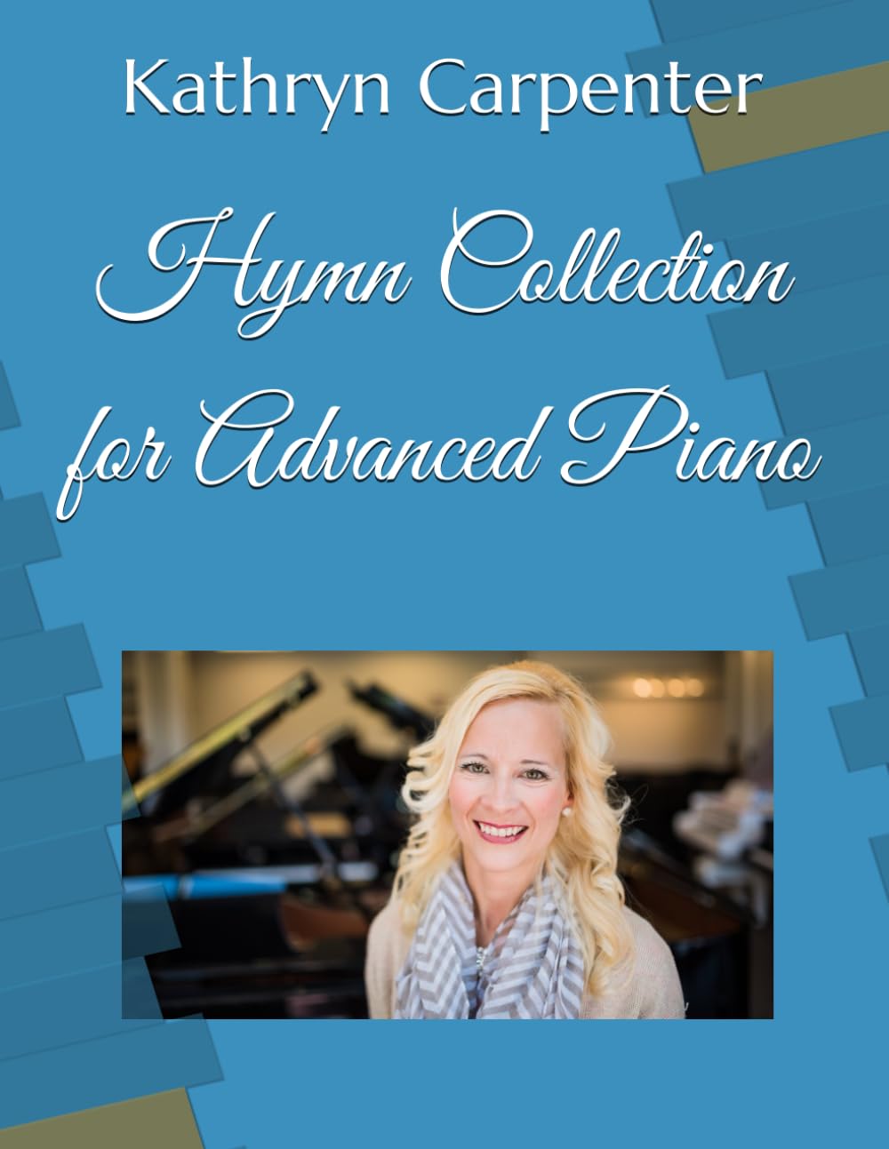 Hymn Collection for Advanced Piano
