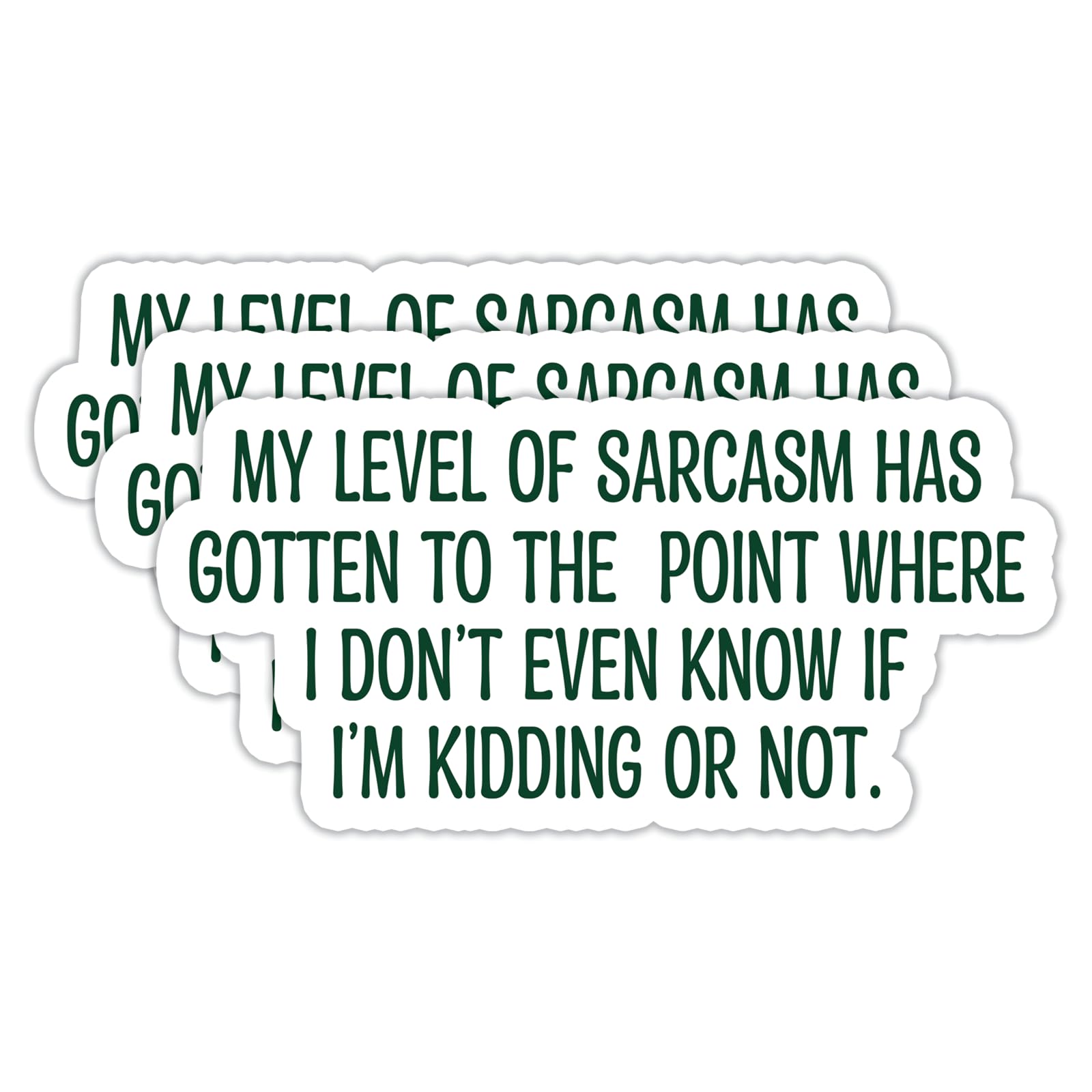 (3Pcs) My Level of Sarcasm Has Gotten Stickers Funny Quotes Stickers Decal Waterproof Vinyl Stickers Adult for Laptop Kindle Car Tumbler Water Bottle