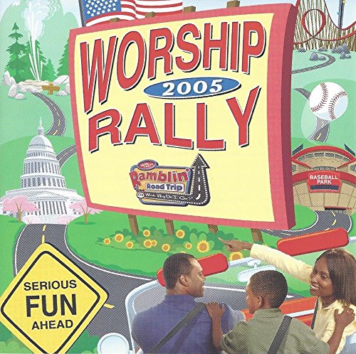 Worship Rally 2005 Worship Rally 2005