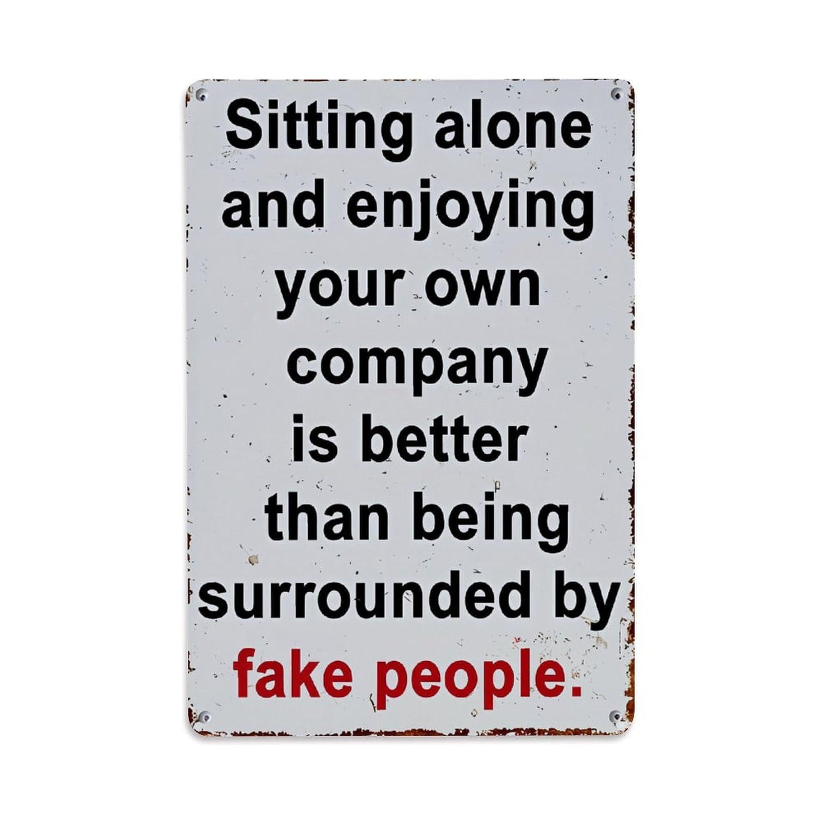 Nestemfo Vintage Sitting Alone Enjoying Your Own Tin Sign Metal Sign, Living Room,Bar, Home, Bedroom Wall Decor,Retro Metal Poster 8X12 Inches