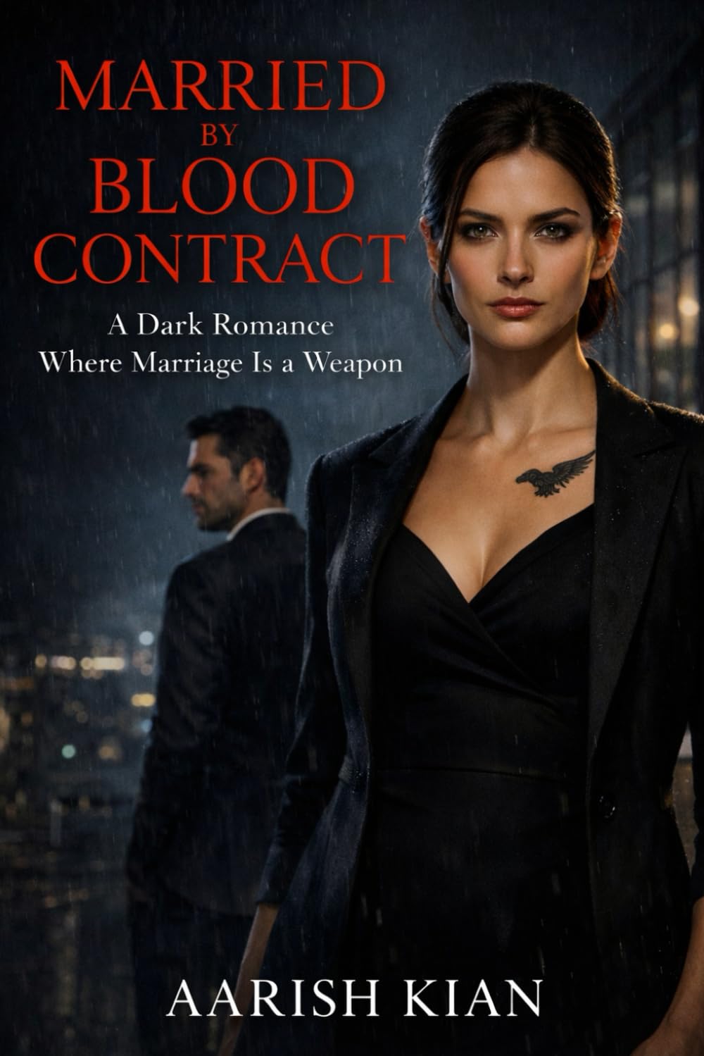MARRIED BY BLOOD CONTRACT: A Dark Romance Where Marriage Is a Weapon (The Power & Consequence)