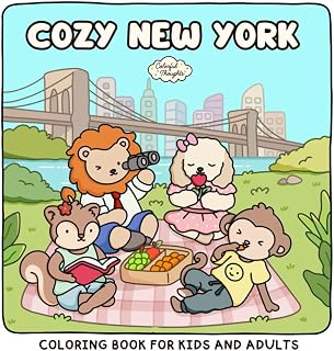 Cozy New York: Super Cute Coloring Book Featuring Whimsical City Scenes for Adults & Teens