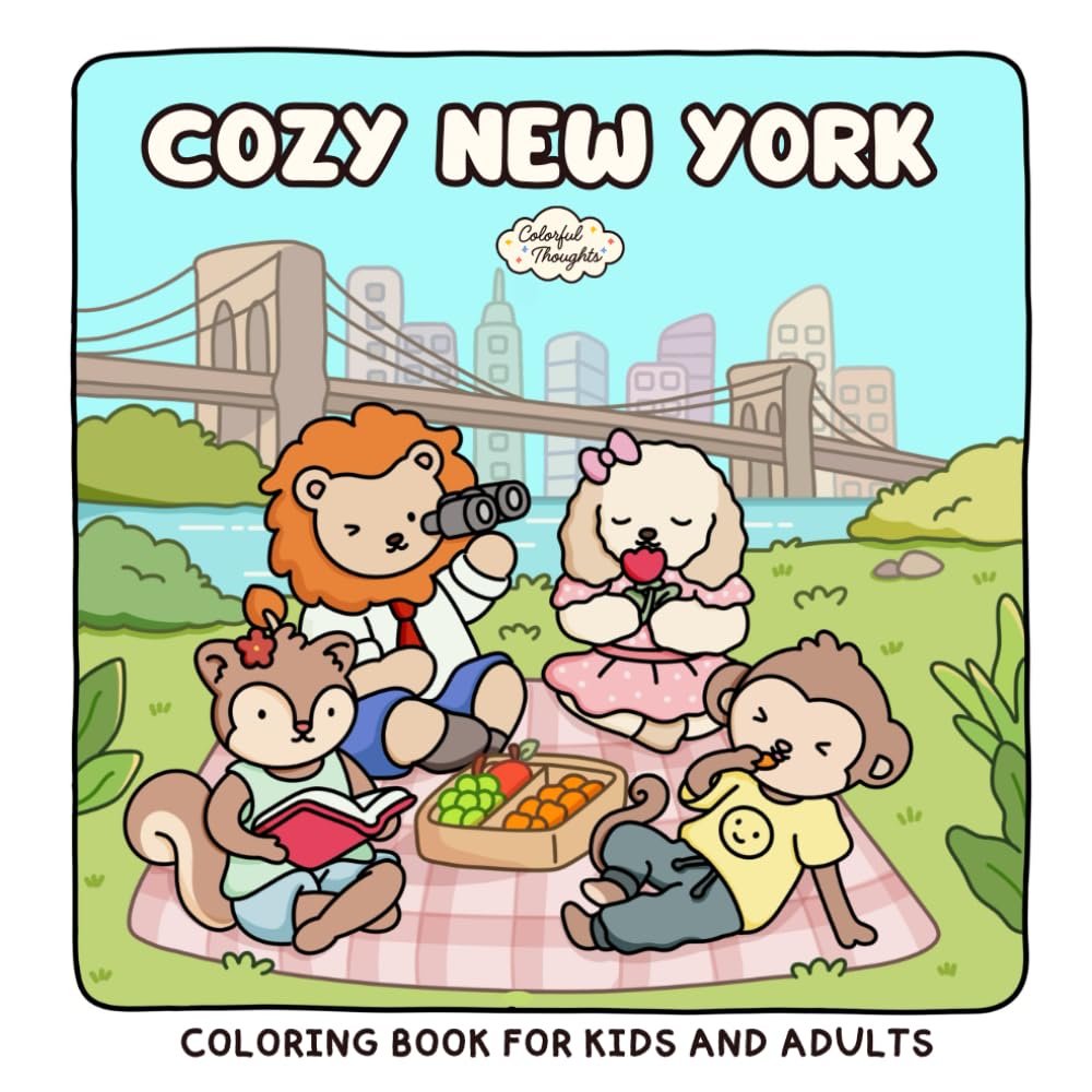 Cozy New York: Super Cute Coloring Book Featuring Whimsical City Scenes for Adults & Teens