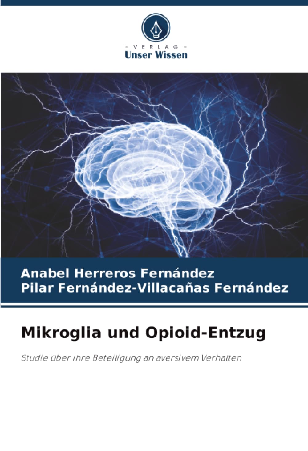 Mikroglia und Opioid-Entzug: Studie über ihre Beteiligung an aversivem Verhalten